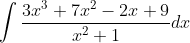 \int \frac{3x^{3}+7x^{2}-2x+9}{x^{2}+1}dx